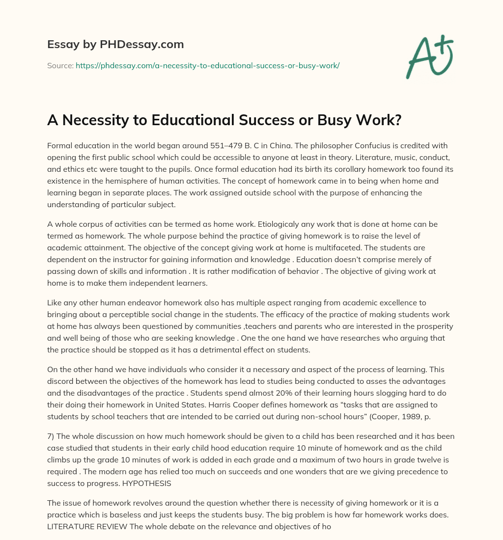 A Necessity to Educational Success or Busy Work? essay