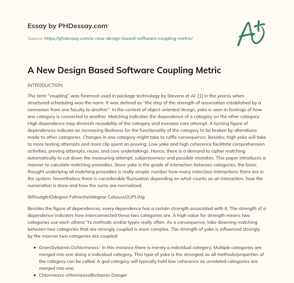 A New Design Based Software Coupling Metric essay