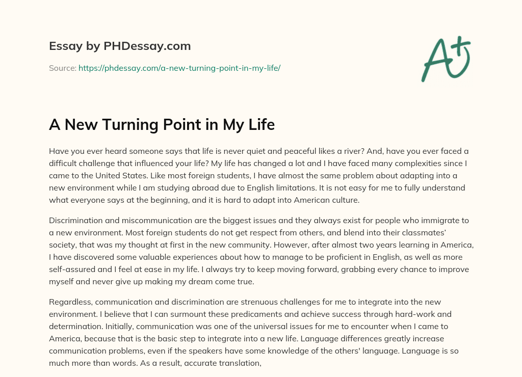 A New Turning Point in My Life essay