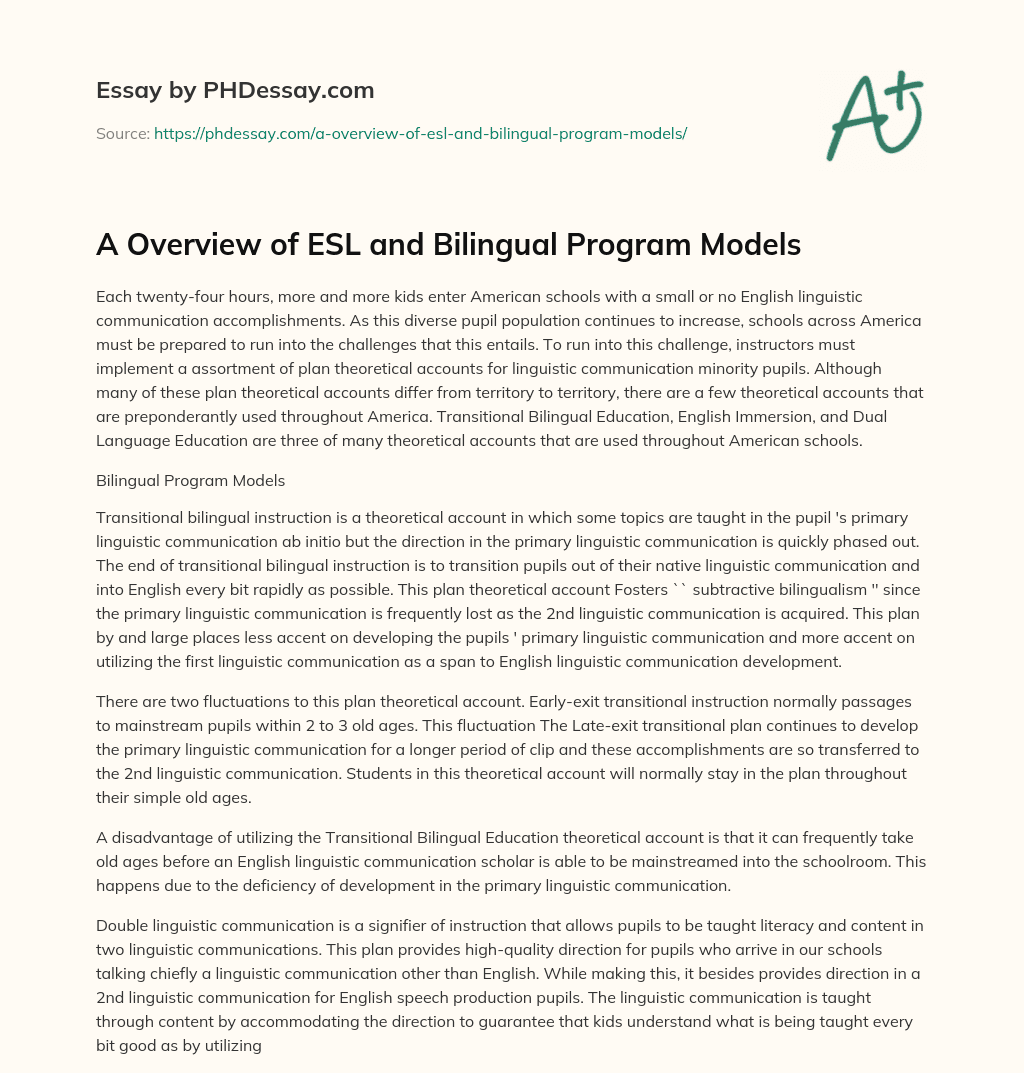 A Overview of ESL and Bilingual Program Models essay