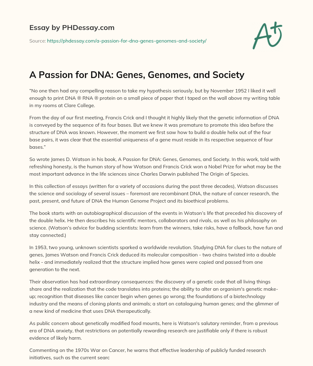 A Passion for DNA: Genes, Genomes, and Society essay