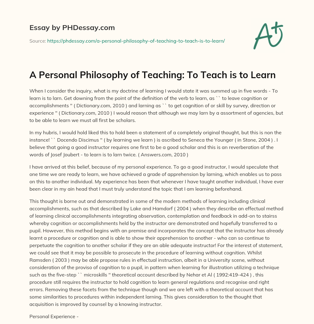 A Personal Philosophy of Teaching: To Teach is to Learn essay