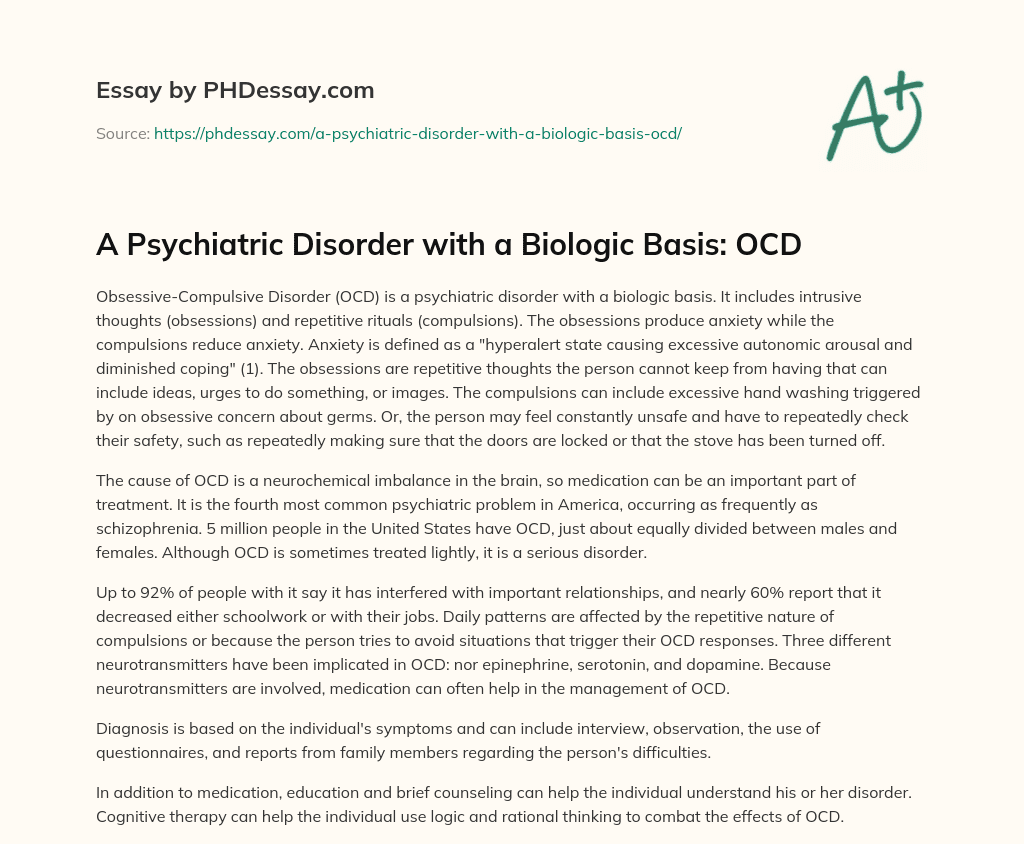 A Psychiatric Disorder with a Biologic Basis: OCD essay