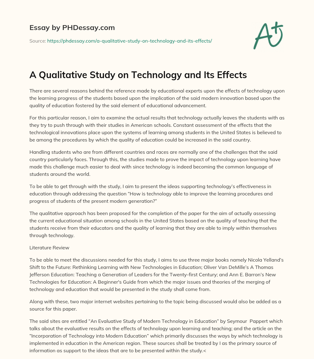 A Qualitative Study on Technology and Its Effects essay