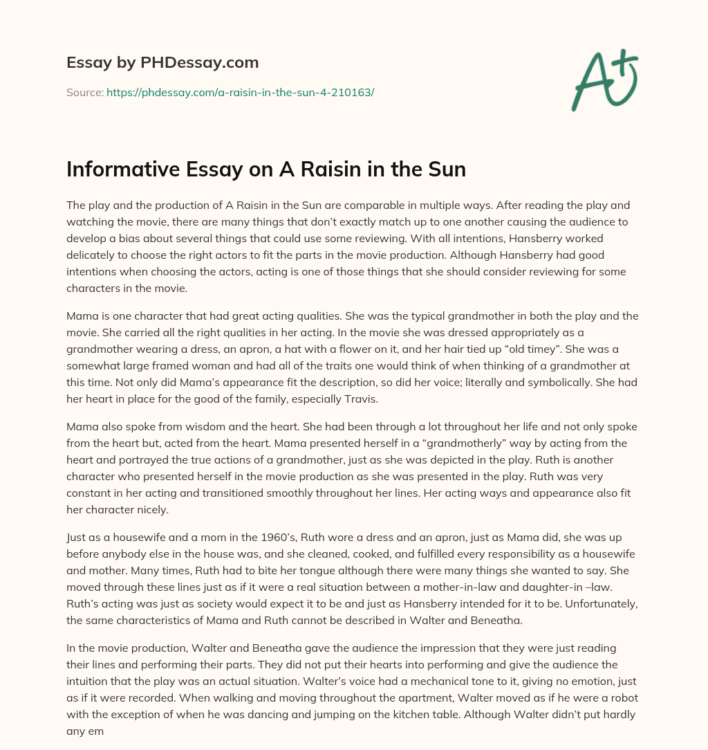 Informative Essay on A Raisin in the Sun essay