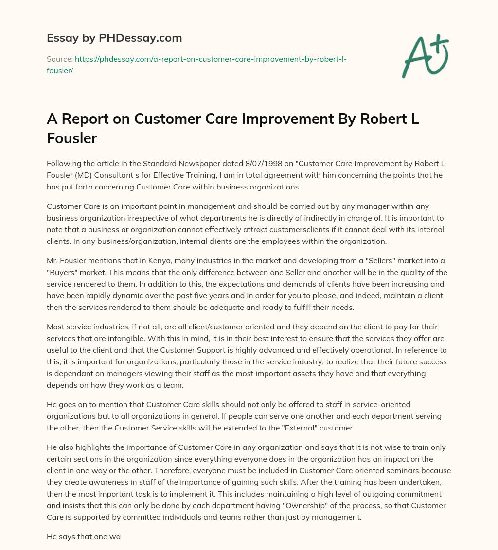 A Report on Customer Care Improvement By Robert L Fousler essay