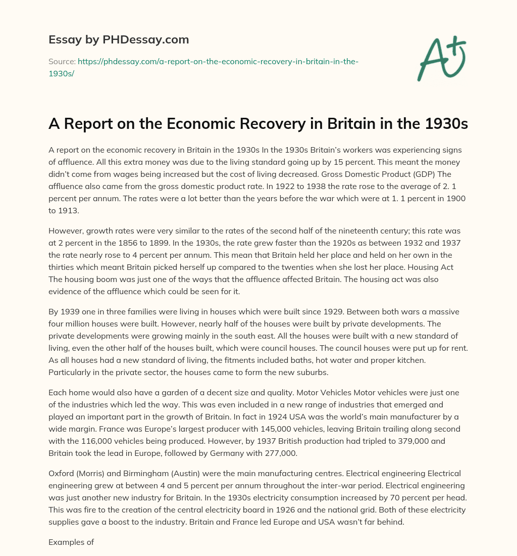 A Report on the Economic Recovery in Britain in the 1930s essay