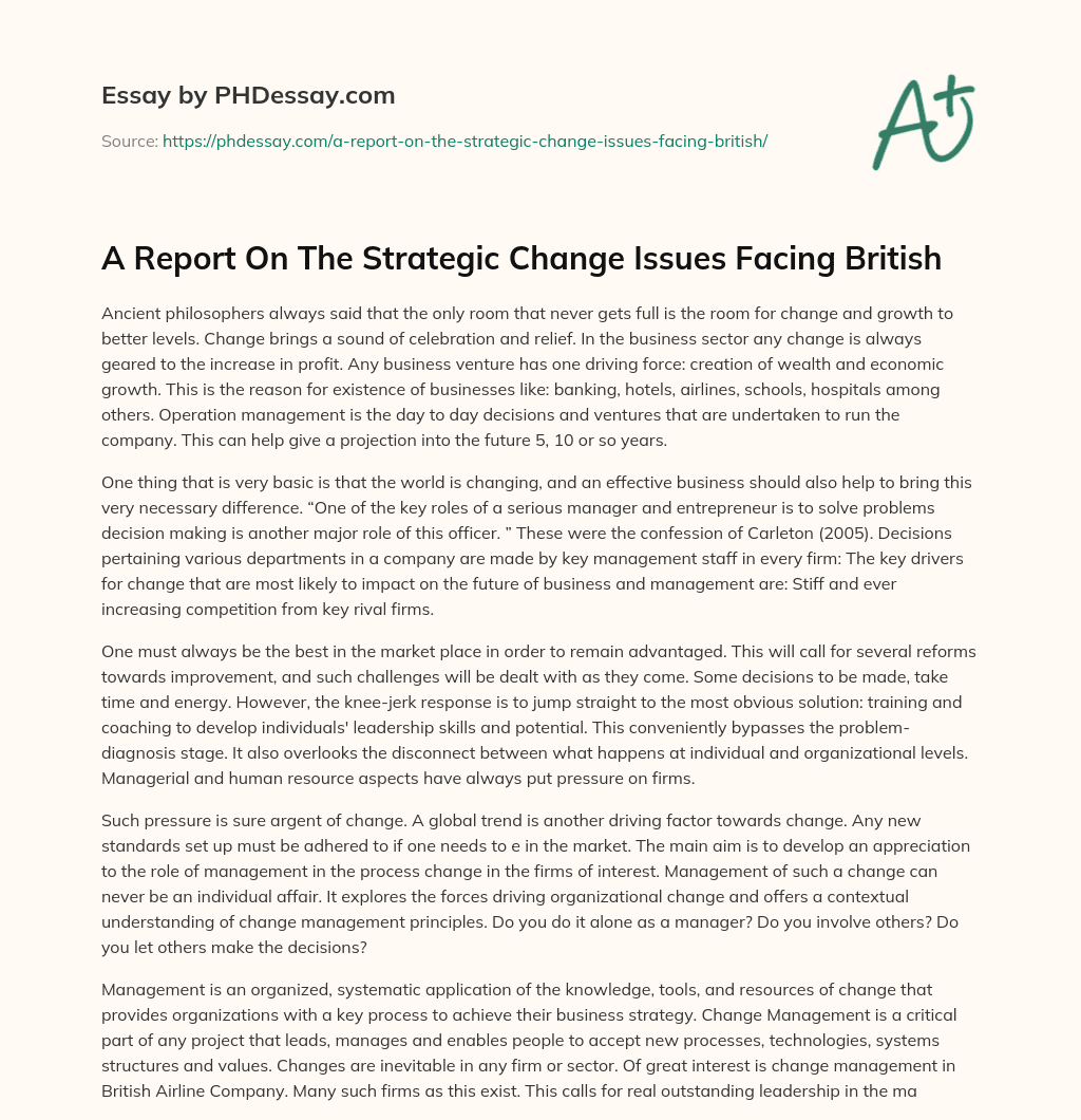 A Report On The Strategic Change Issues Facing British essay