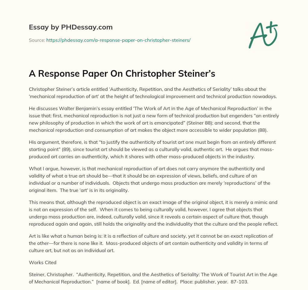A Response Paper On Christopher Steiner’s essay