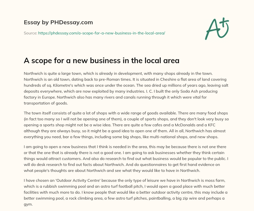A scope for a new business in the local area essay