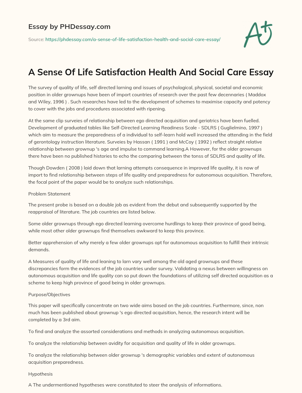 A Sense Of Life Satisfaction Health And Social Care Essay essay