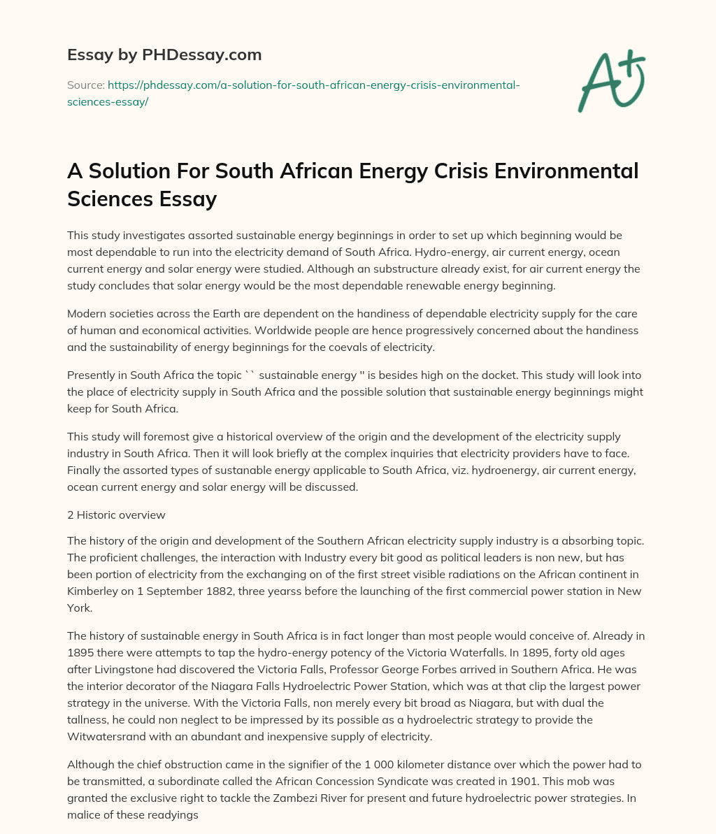 A Solution For South African Energy Crisis Environmental Sciences Essay essay