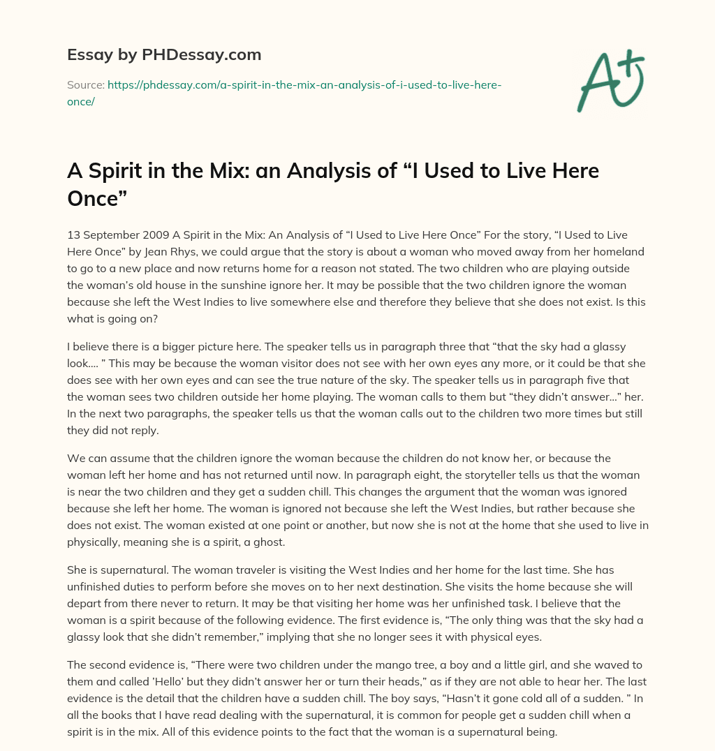 A Spirit in the Mix: an Analysis of “I Used to Live Here Once” essay