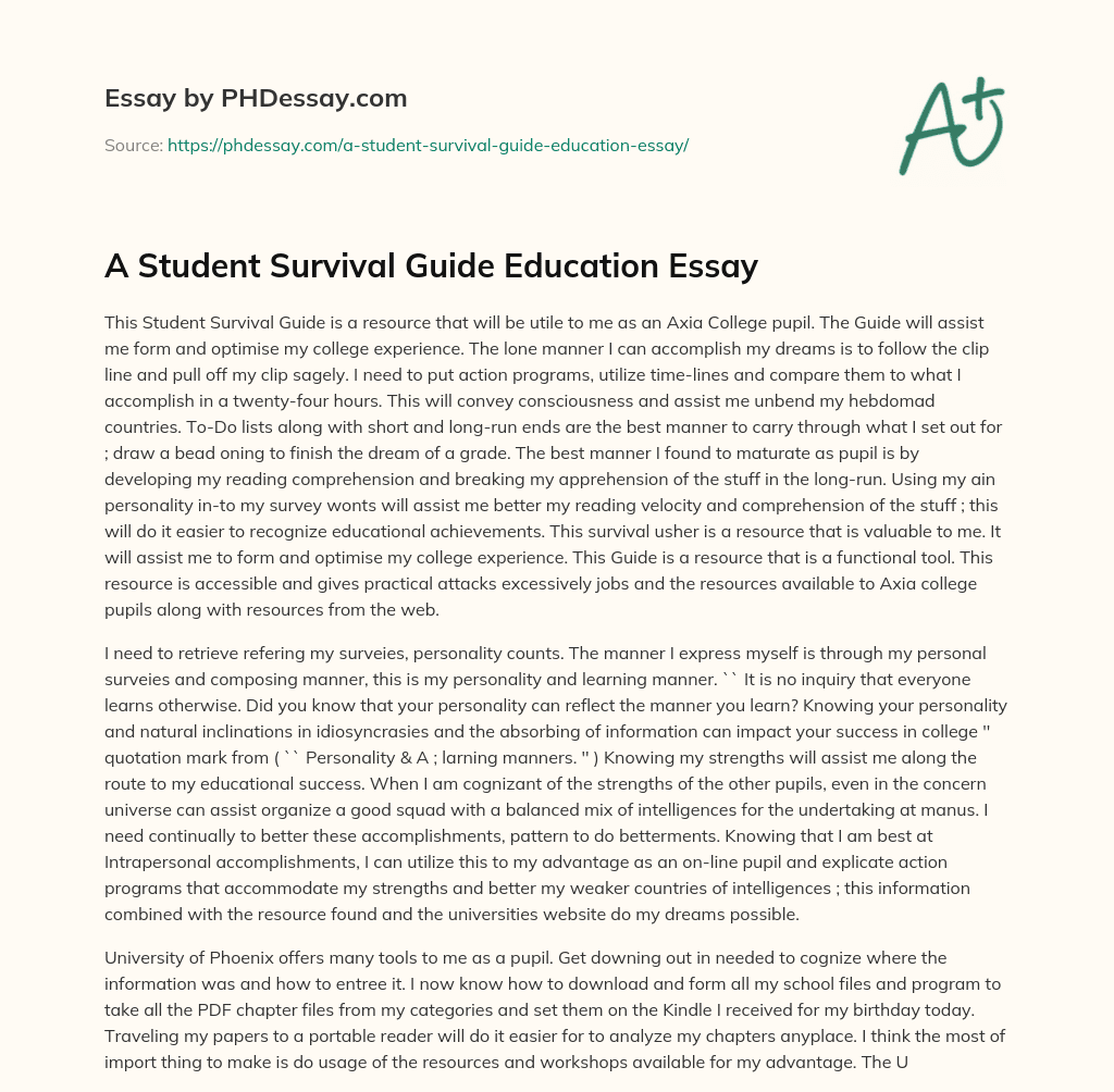 A Student Survival Guide Education Essay essay