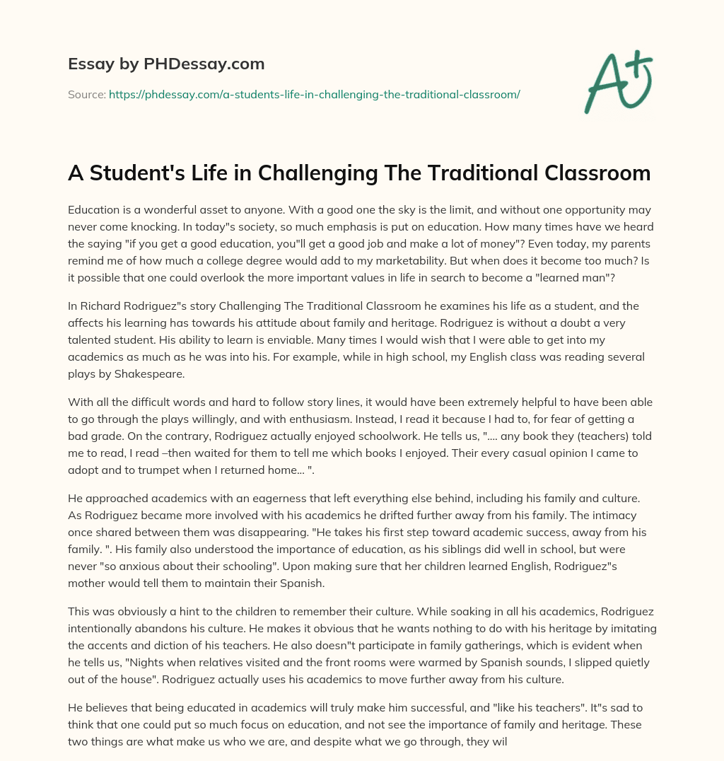 A Student’s Life in Challenging The Traditional Classroom essay
