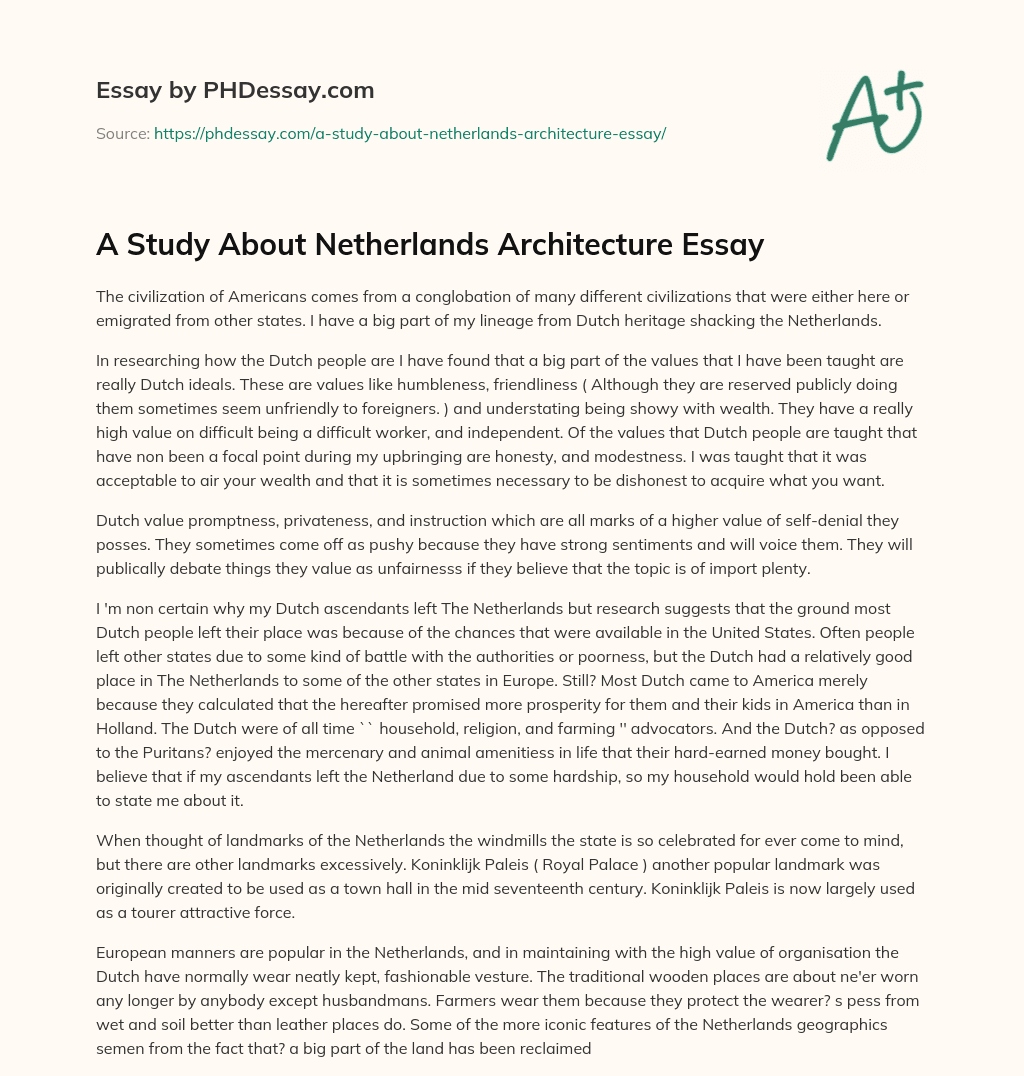 A Study About Netherlands Architecture Essay essay