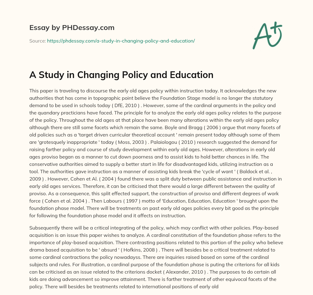 A Study in Changing Policy and Education essay