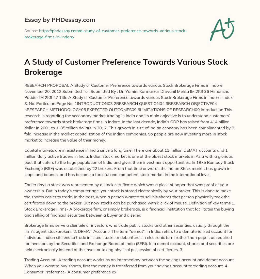 A Study of Customer Preference Towards Various Stock Brokerage essay