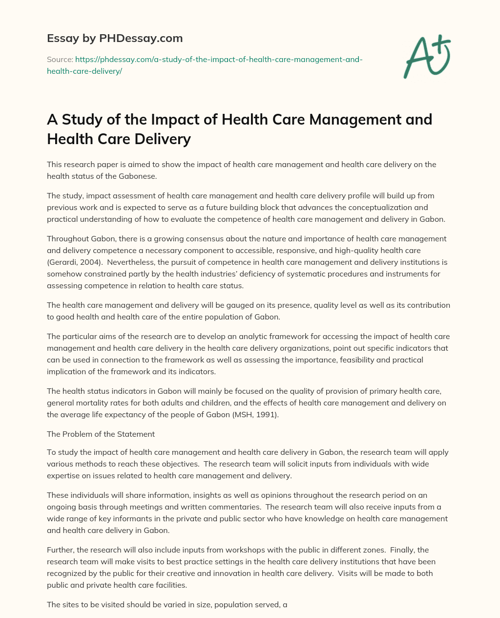 A Study of the Impact of Health Care Management and Health Care Delivery essay