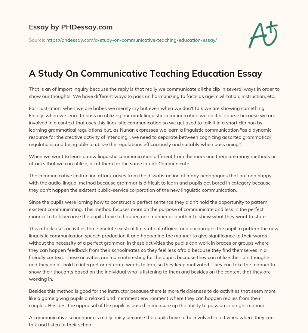 A Study On Communicative Teaching Education Essay essay