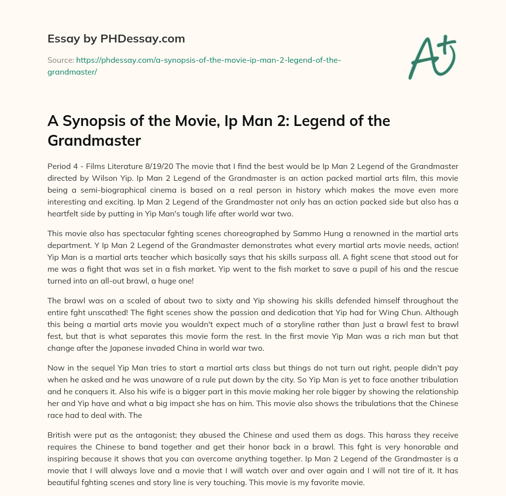 A Synopsis of the Movie, Ip Man 2: Legend of the Grandmaster essay