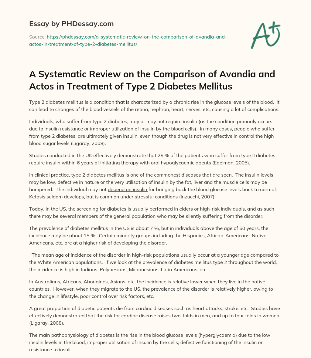 A Systematic Review on the Comparison of Avandia and Actos in Treatment of Type 2 Diabetes Mellitus essay