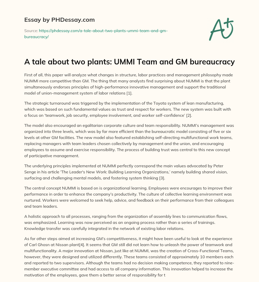 A tale about two plants: UMMI Team and GM bureaucracy essay