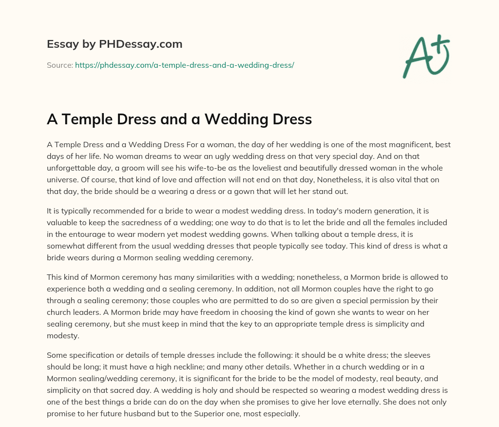 A Temple Dress and a Wedding Dress essay