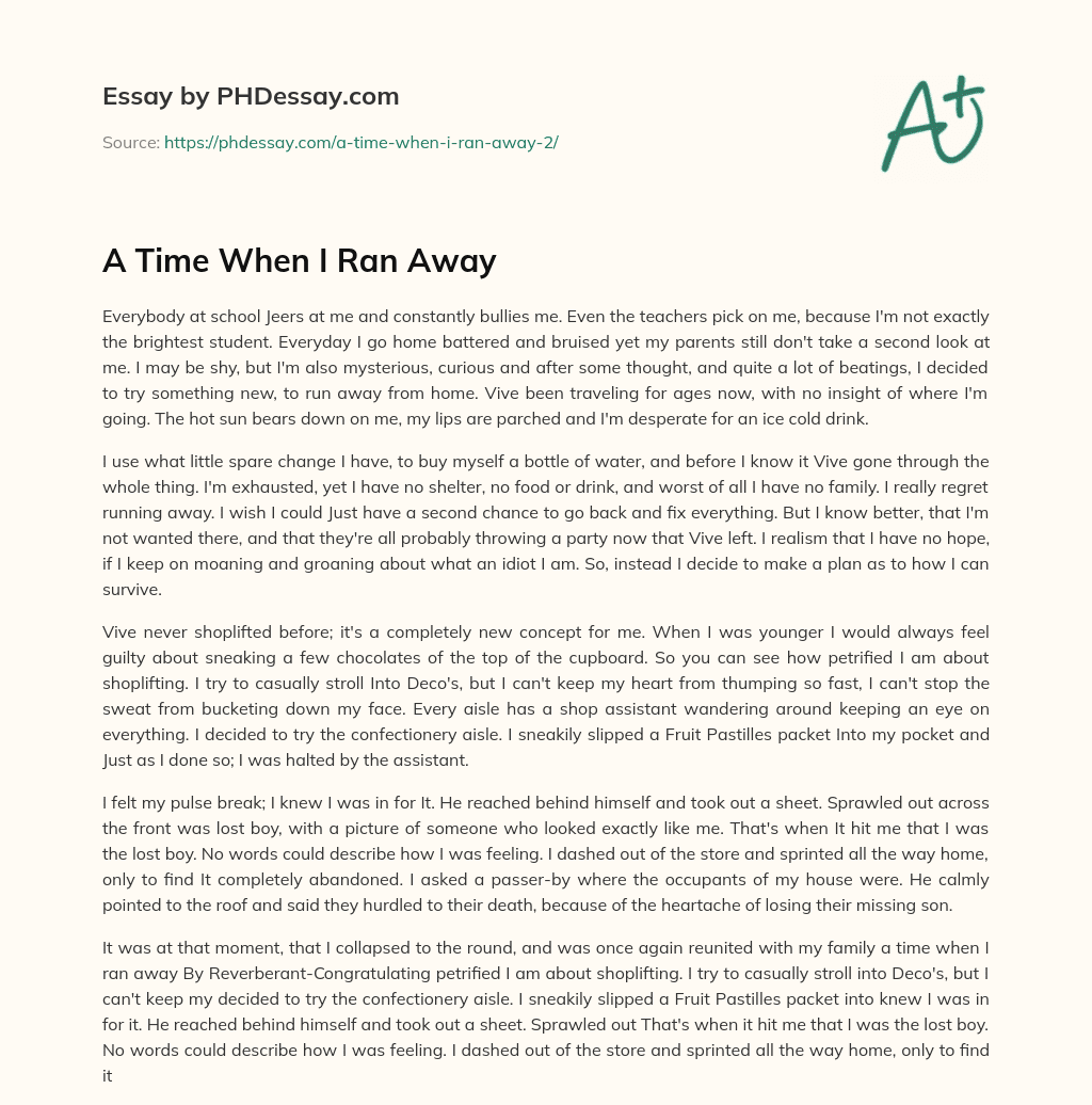 A Time When I Ran Away essay