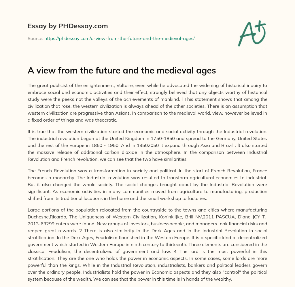 A view from the future and the medieval ages essay