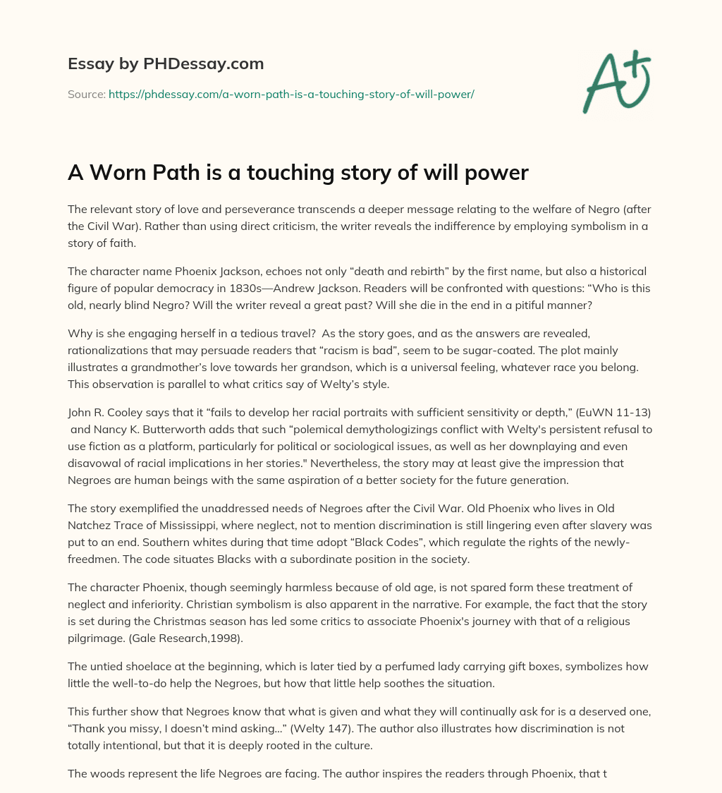 A Worn Path is a touching story of will power essay