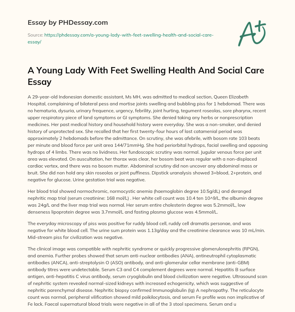 A Young Lady With Feet Swelling Health And Social Care Essay essay