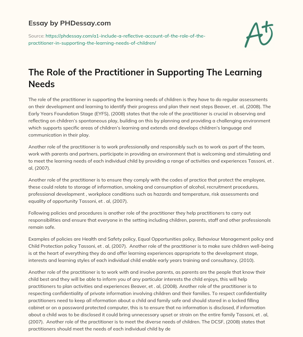 The Role of the Practitioner in Supporting The Learning Needs essay
