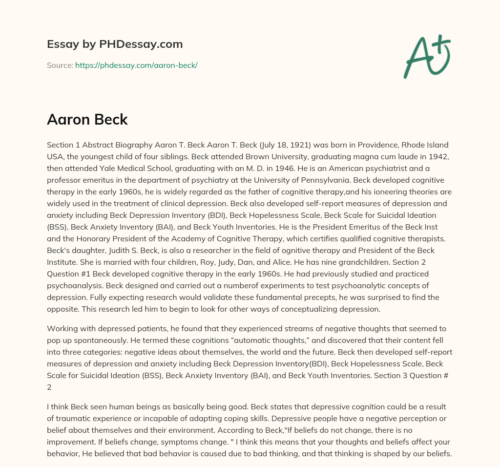 Aaron T. Beck: Father of Cognitive Therapy and Pioneer in Depression Treatment essay