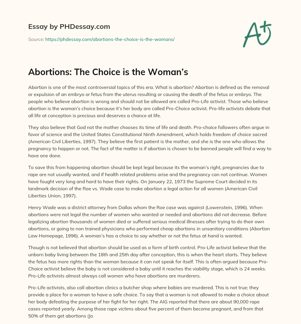 Abortions: The Choice is the Woman’s essay