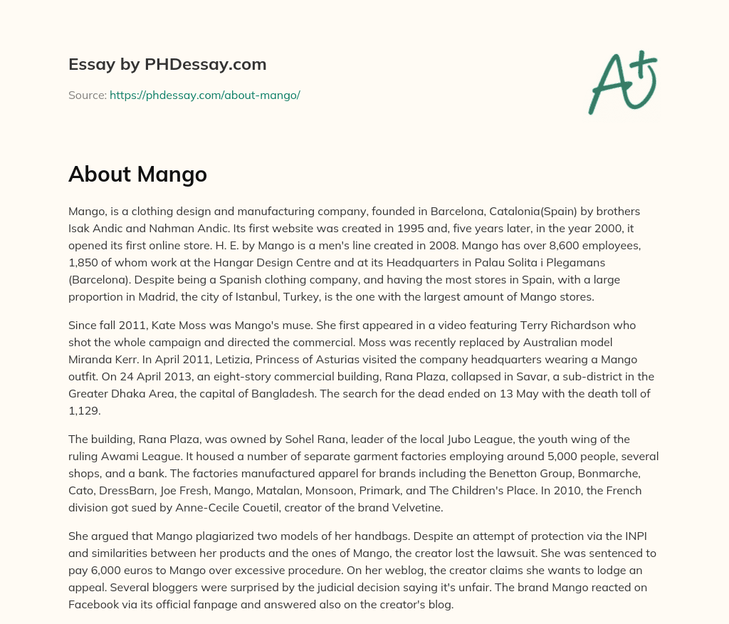 Mango: A Spanish Clothing Company with Global Reach and Celebrity Endorsements essay