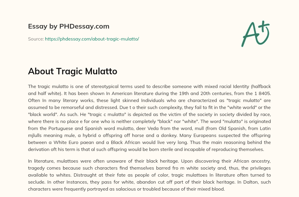 About Tragic Mulatto essay