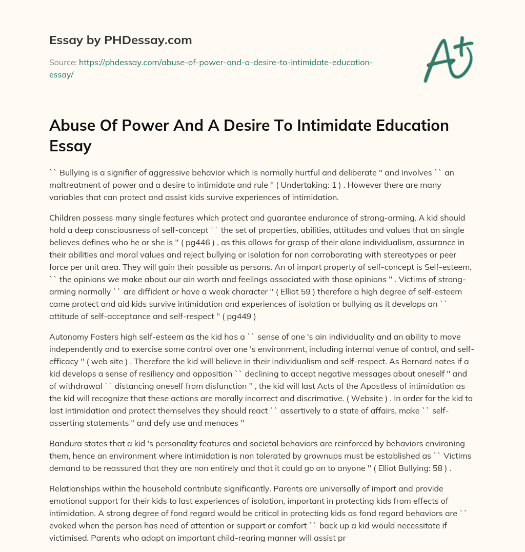 Abuse Of Power And A Desire To Intimidate Education Essay essay