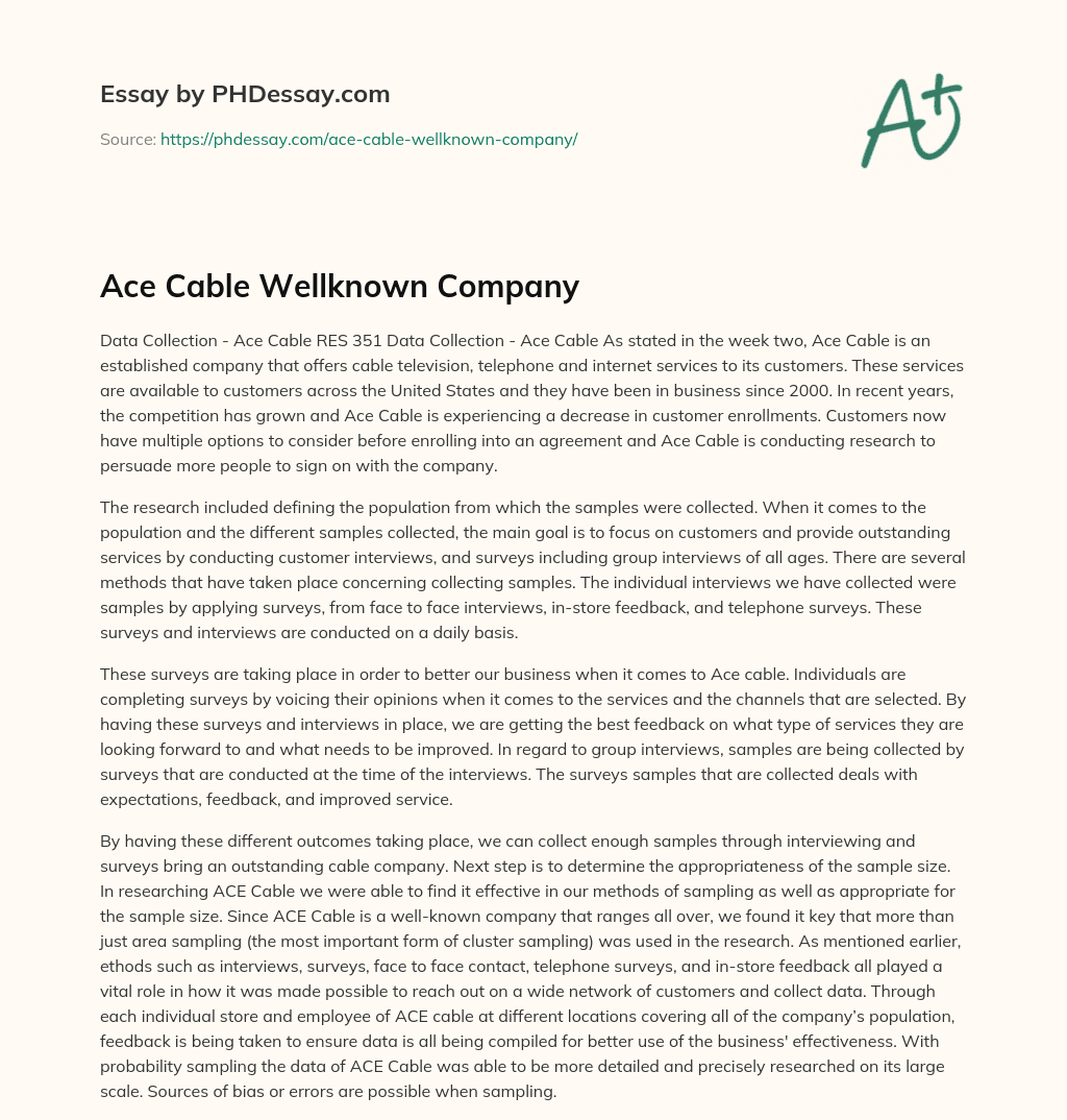 Ace Cable Wellknown Company essay