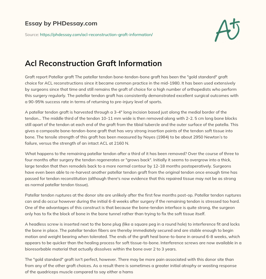 Acl Reconstruction Graft Information essay