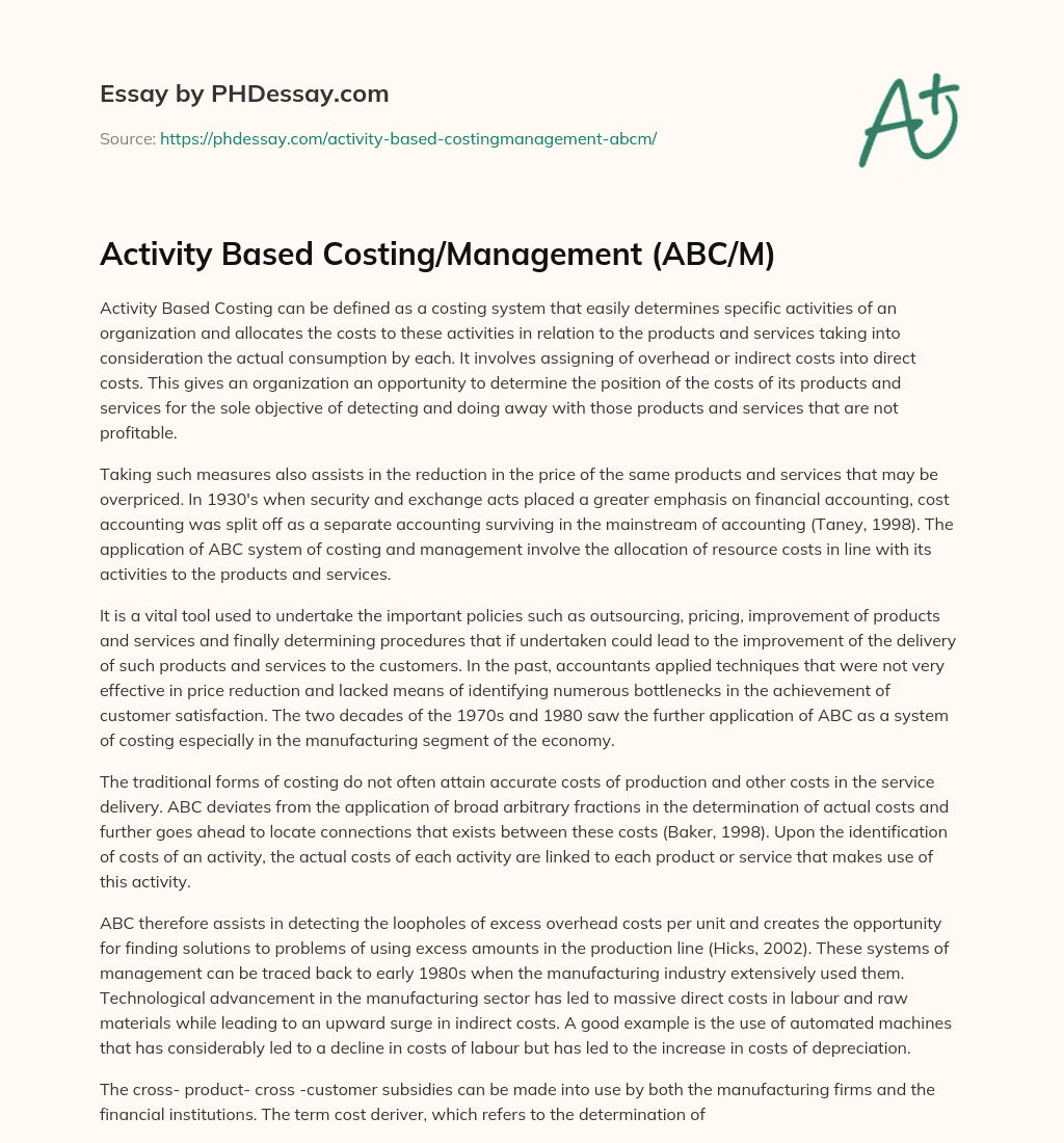 Activity Based Costing/Management (ABC/M) essay