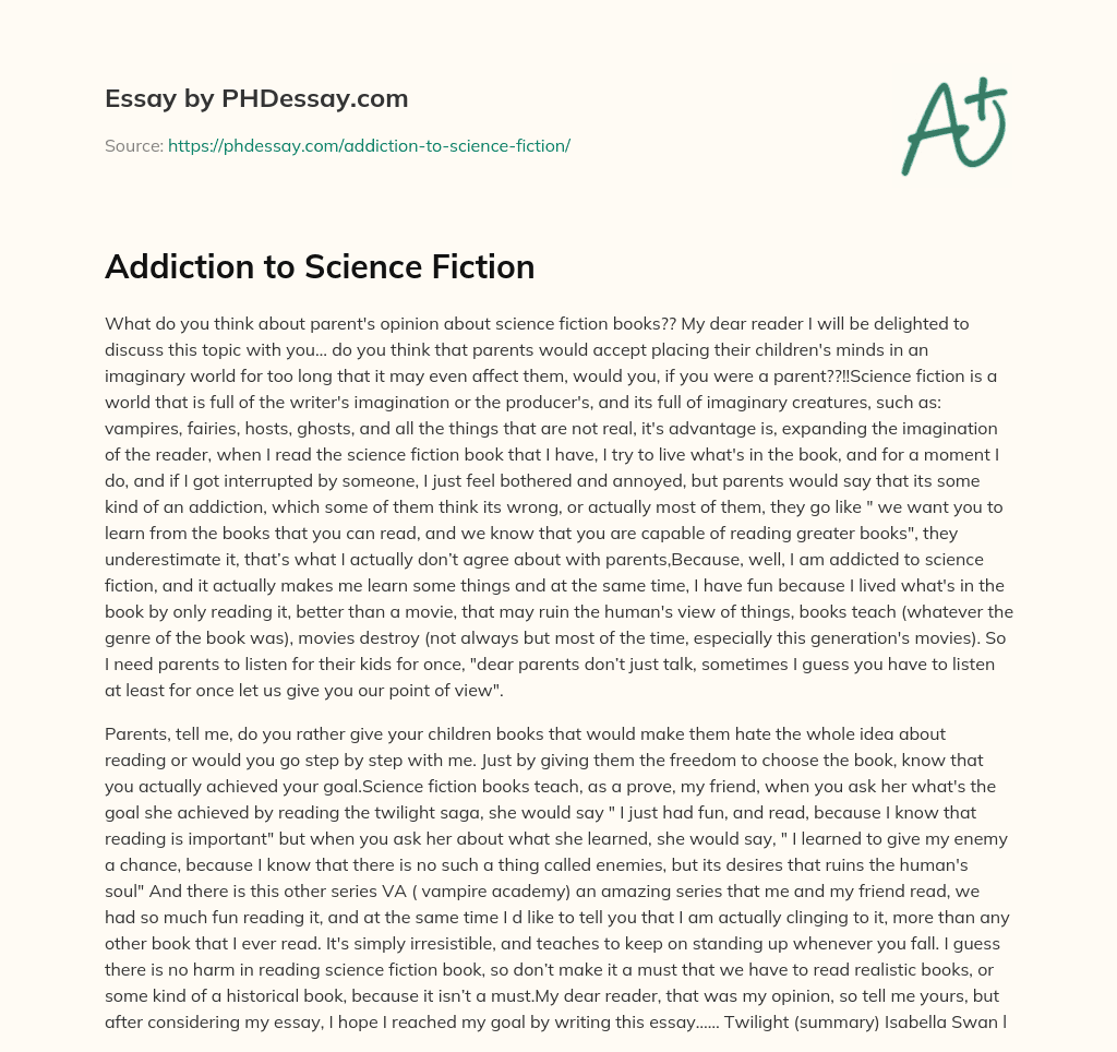 Addiction to Science Fiction