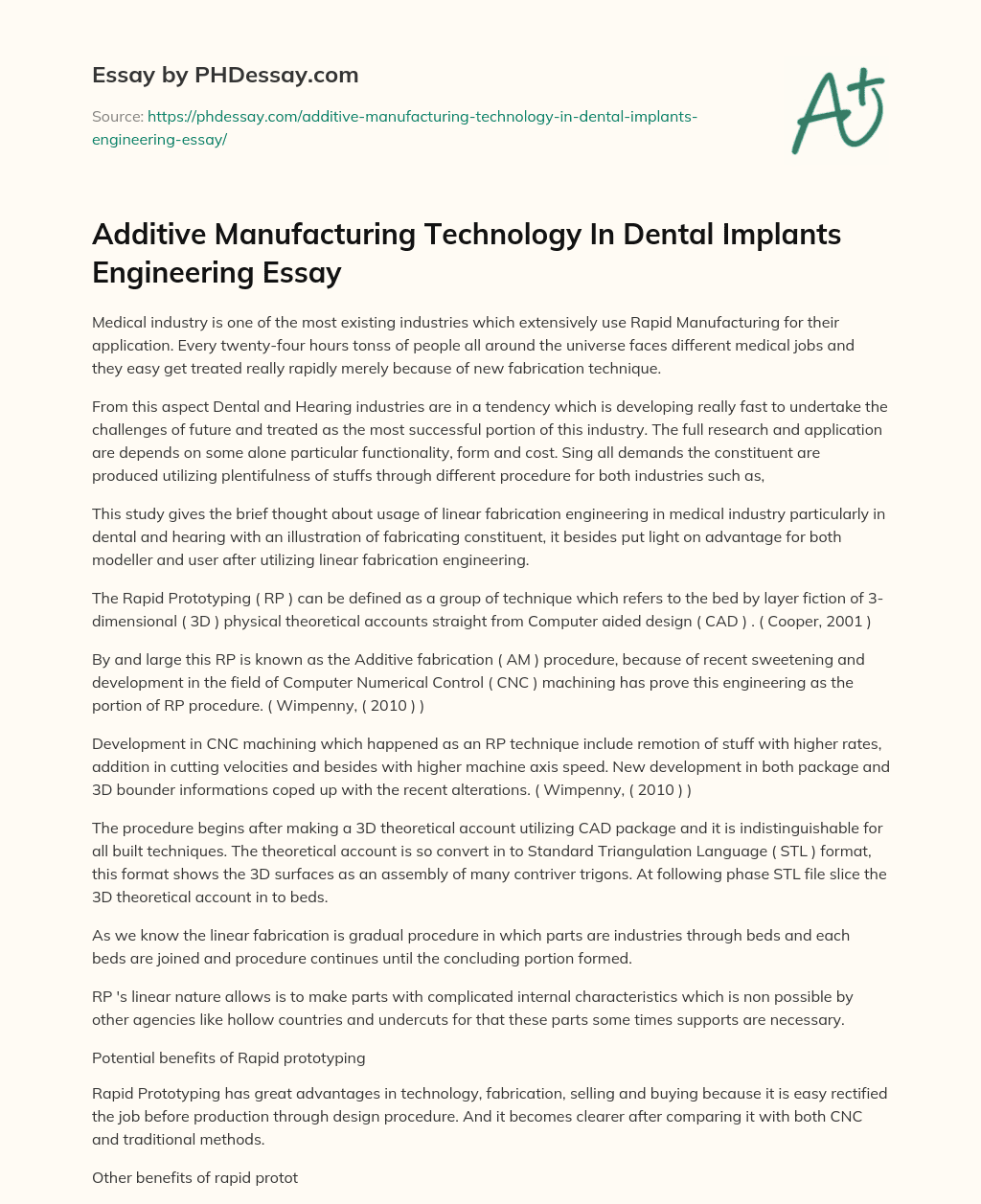 Additive Manufacturing Technology In Dental Implants Engineering Essay essay