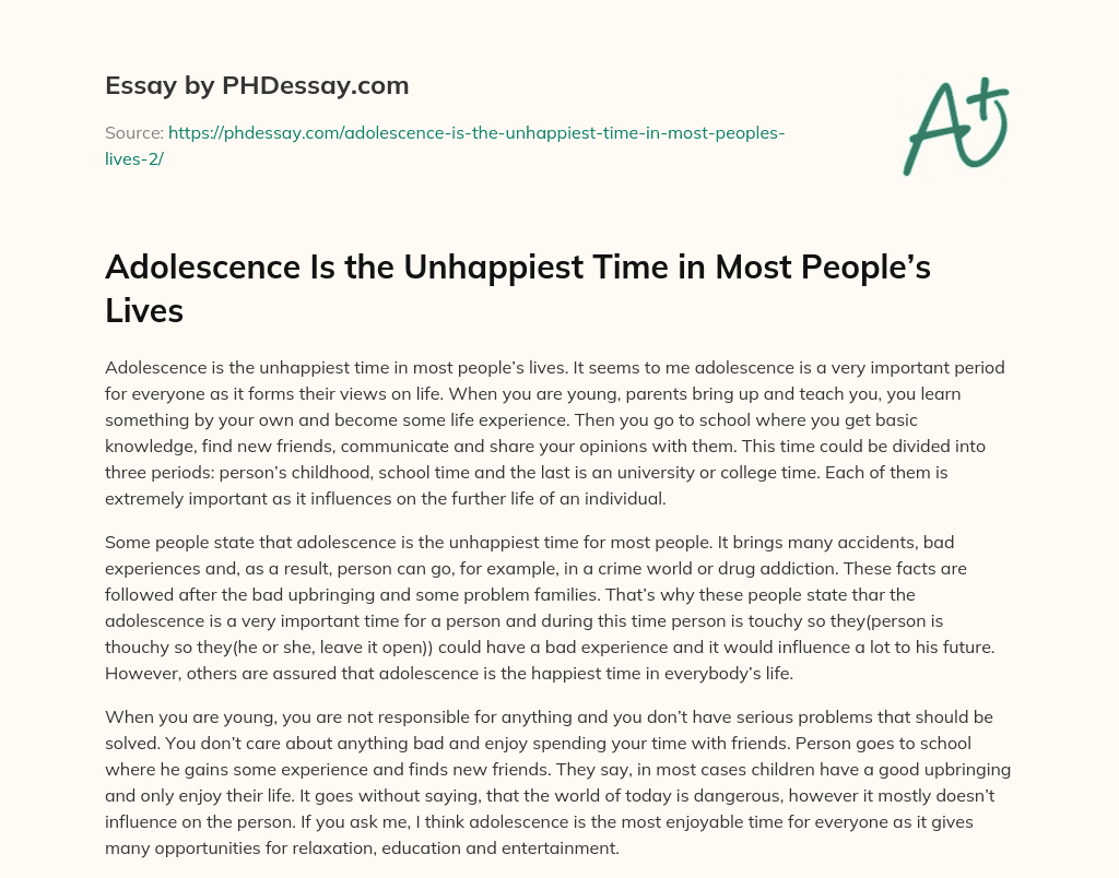 adolescence is the unhappiest time essay