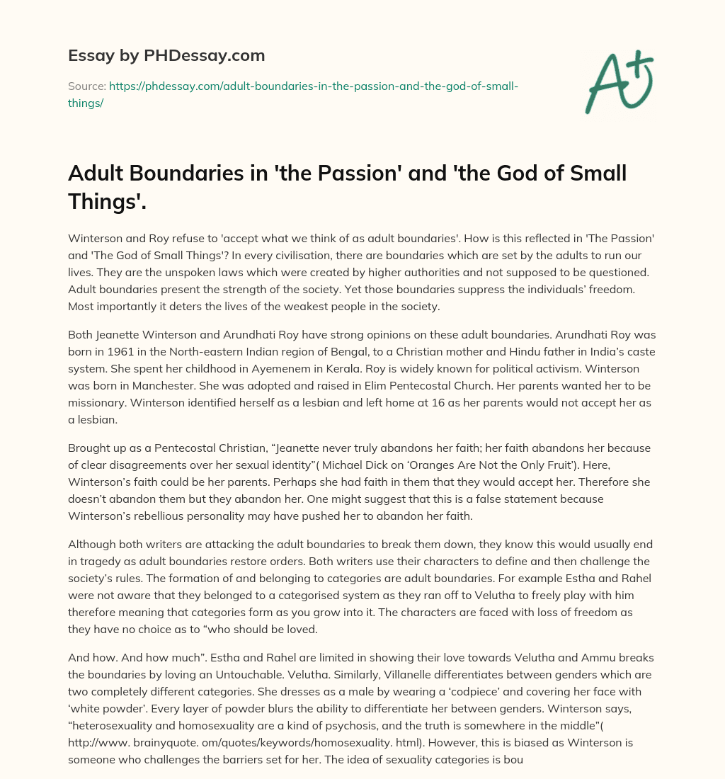 Adult Boundaries in ‘the Passion’ and ‘the God of Small Things’. essay