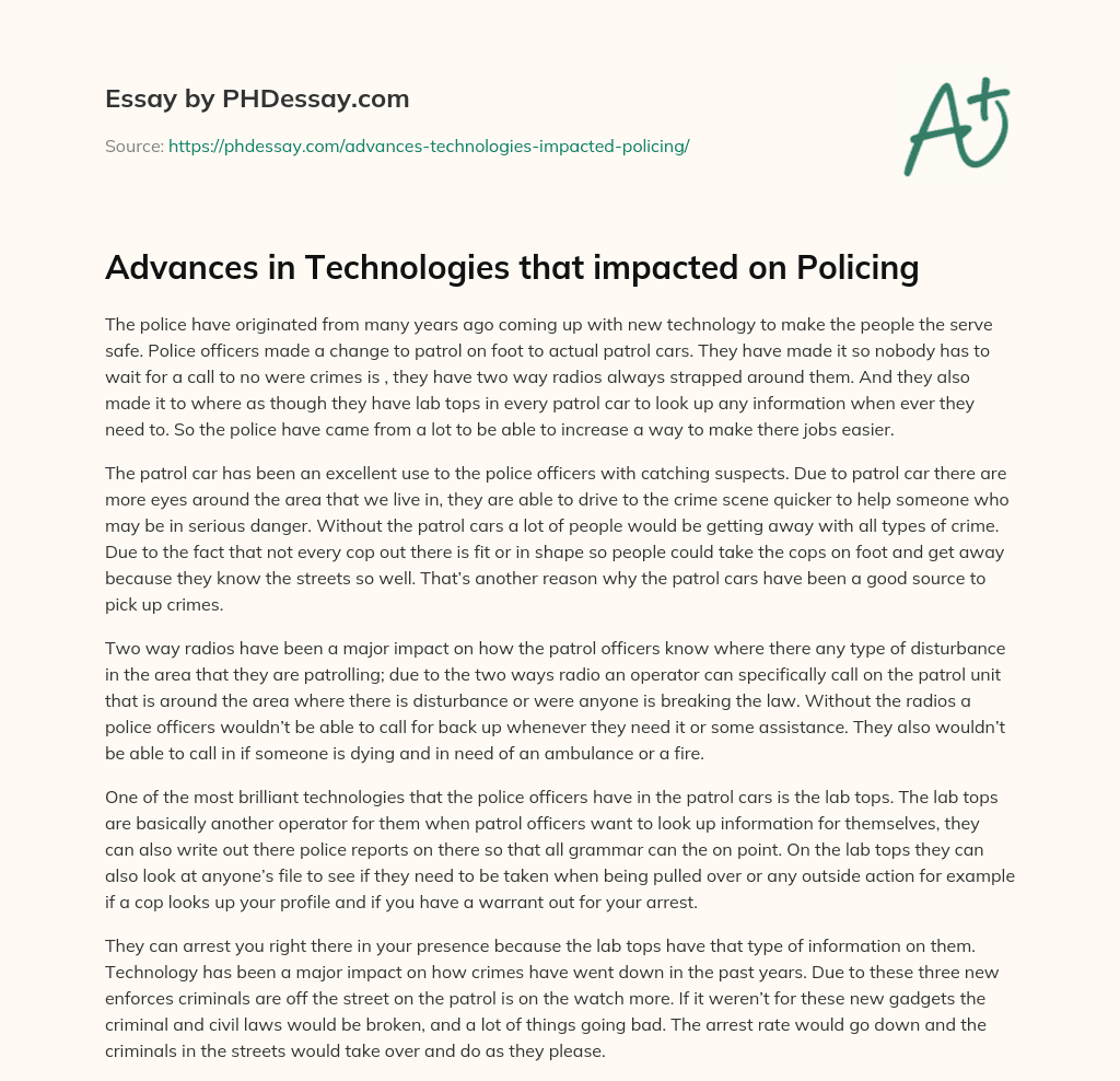 Advances in Technologies that impacted on Policing essay