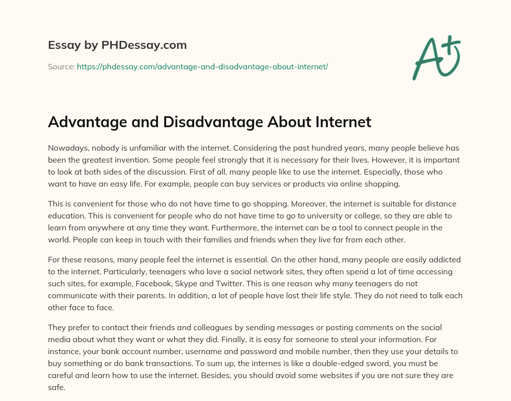 Advantage and Disadvantage About Internet essay
