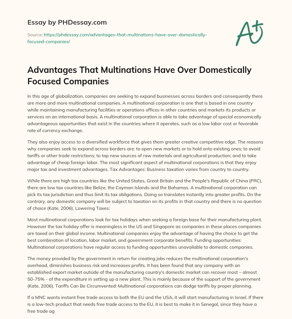 Advantages That Multinations Have Over Domestically Focused Companies essay