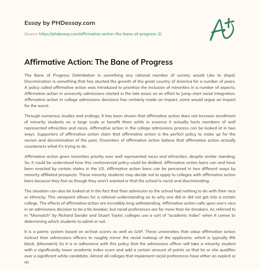 Affirmative Action: The Bane of Progress essay
