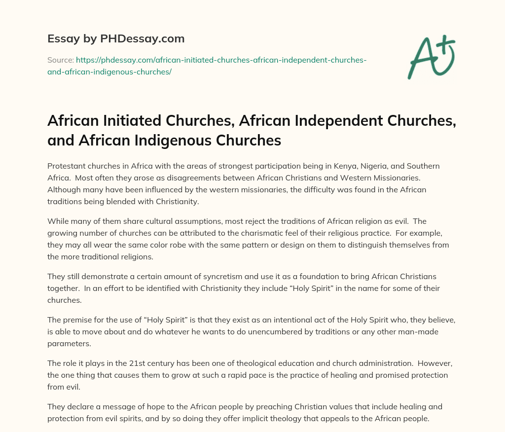 African Initiated Churches, African Independent  Churches, and African Indigenous Churches essay